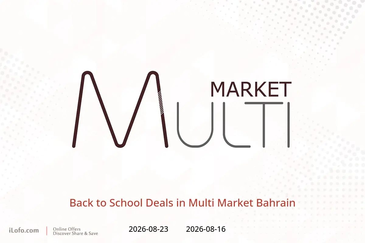 Multi Market Bahrain offers from 16 to 23 August 2026 Back to School Deals - Multi Market - Bahrain - 16 August 2026 – 23 August 2026 - Page 1