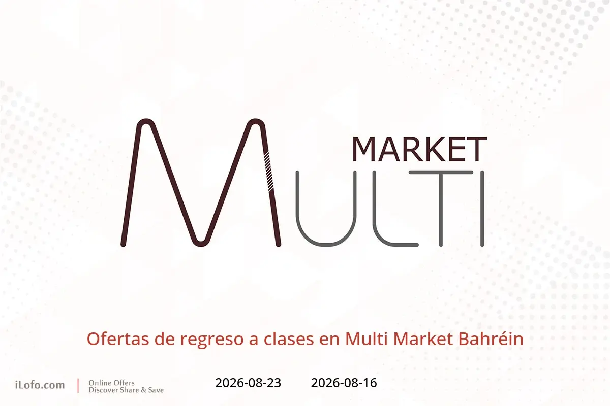 Ofertas de Multi Market Bahréin de 16 a 23 agosto 2026 Ofertas de regreso a clases - Multi Market - Bahréin - 16 agosto 2026 – 23 agosto 2026 - Página 1