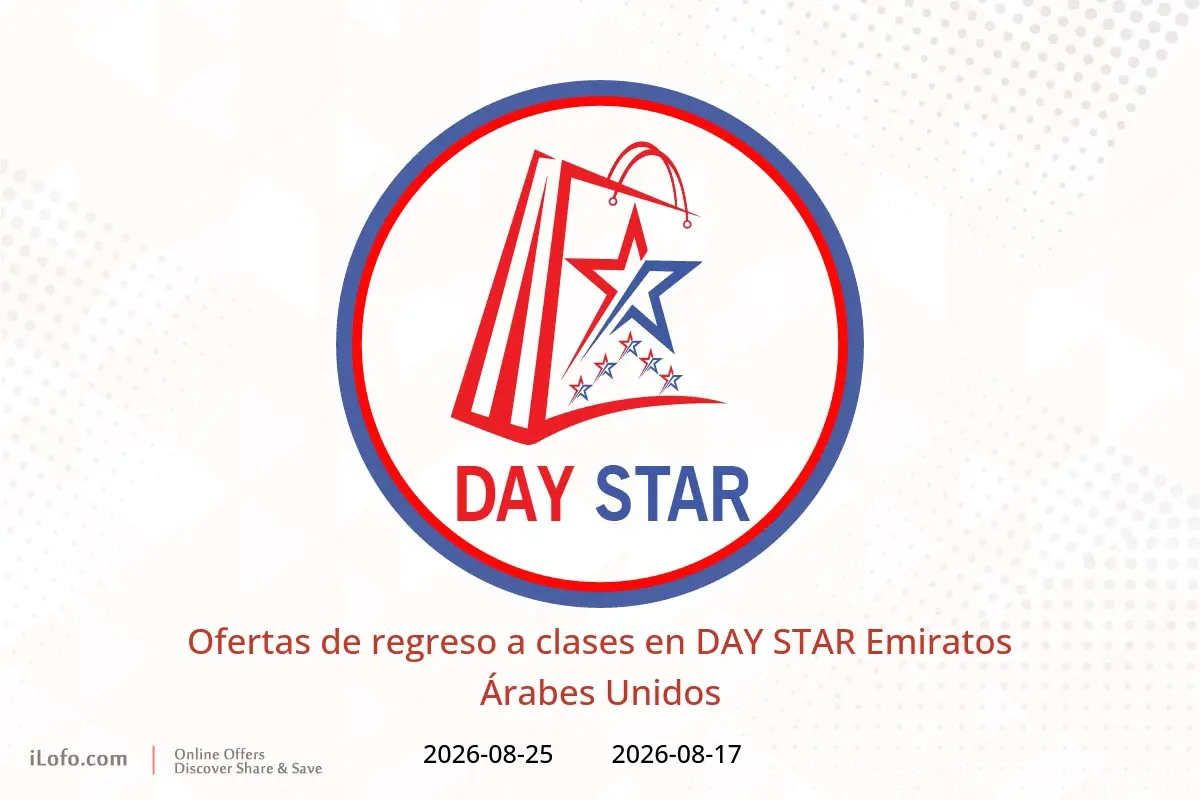 Ofertas de DAY STAR Emiratos Árabes Unidos de 17 a 25 agosto 2026 Ofertas de regreso a clases - DAY STAR - Emiratos Árabes Unidos - 17 agosto 2026 – 25 agosto 2026 - Página 1