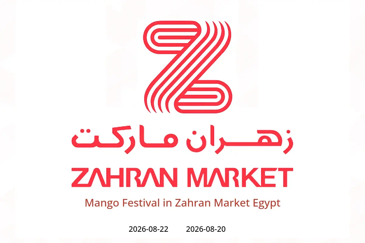 Zahran Market Egypt offers from 20 to 22 August 2026 Mango Festival - Zahran Market - Egypt - 20 August 2026 – 22 August 2026 - Page 1
