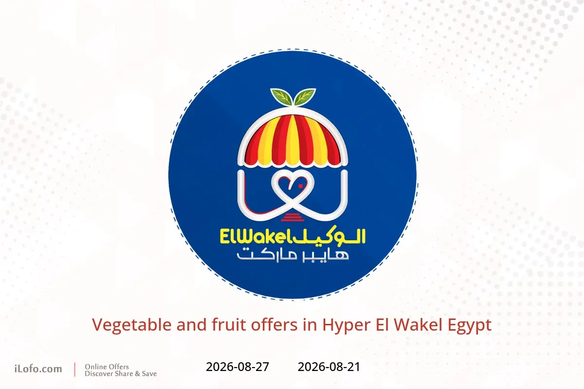 Hyper El Wakel Egypt offers from 21 to 27 August 2026 Vegetable and fruit offers - Hyper El Wakel - Egypt - 21 August 2026 – 27 August 2026 - Page 1