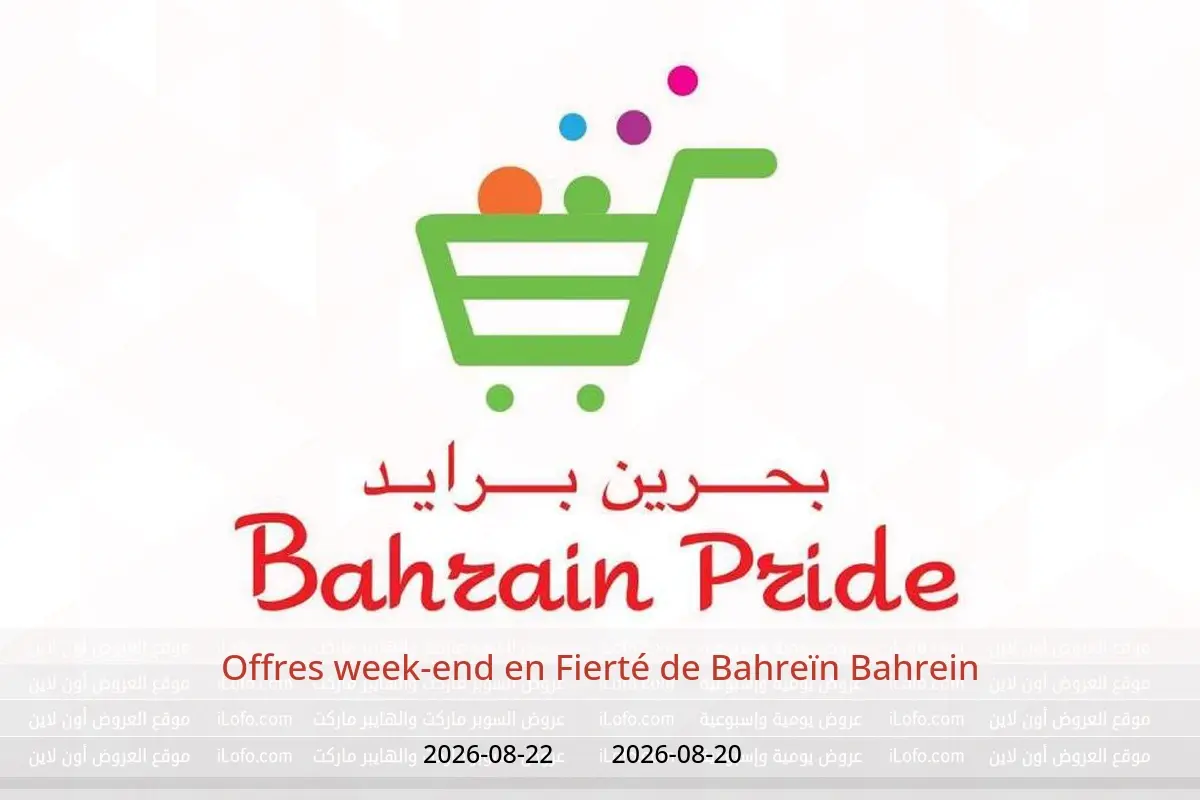 Offres Fierté de Bahreïn Bahrein de 20 à 22 août 2026 Offres week-end - Fierté de Bahreïn - Bahrein - 20 aout 2026 – 22 aout 2026 - Page 1