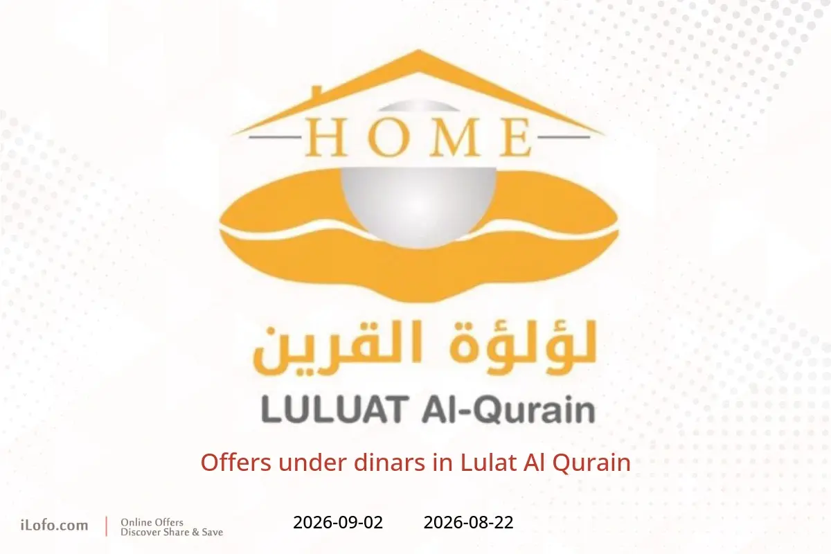 Lulat Al Qurain offers from 22 August to 2 September 2026 Offers under dinars - Lulat Al Qurain - Kuwait - 22 August 2026 – 2 September 2026 - Page 1