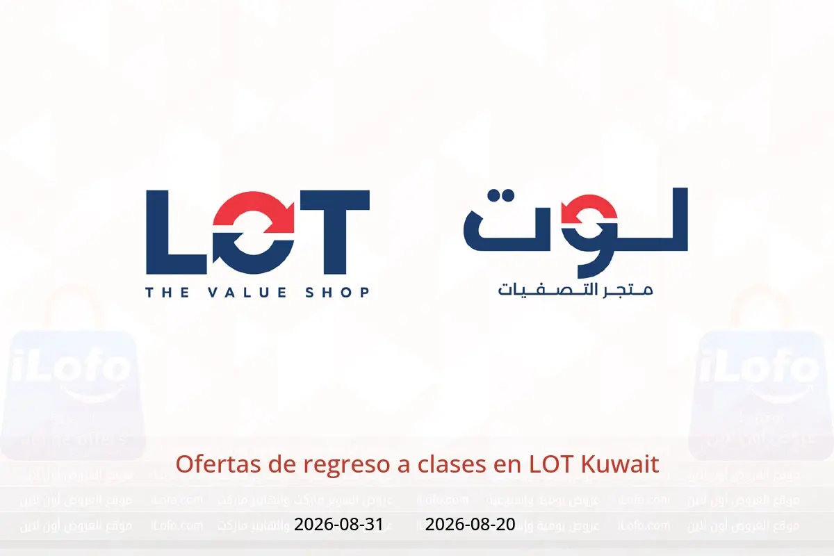Ofertas de LOT Kuwait de 20 a 31 agosto 2026 Ofertas de regreso a clases - LOT - Kuwait - 20 agosto 2026 – 31 agosto 2026 - Página 1