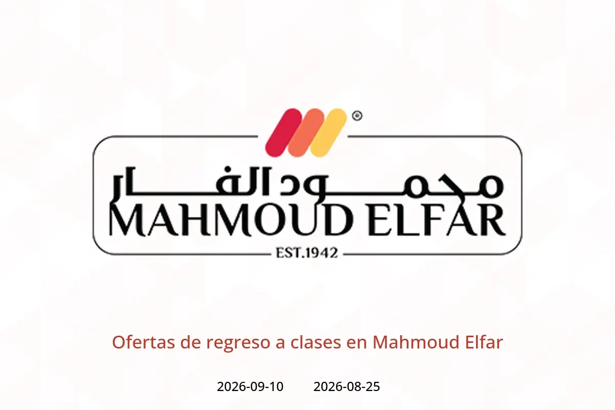 Ofertas de Mahmoud Elfar de 25 agosto a 10 septiembre 2026 Ofertas de regreso a clases - Mahmoud Elfar - Egipto - 25 agosto 2026 – 10 septiembre 2026 - Página 1