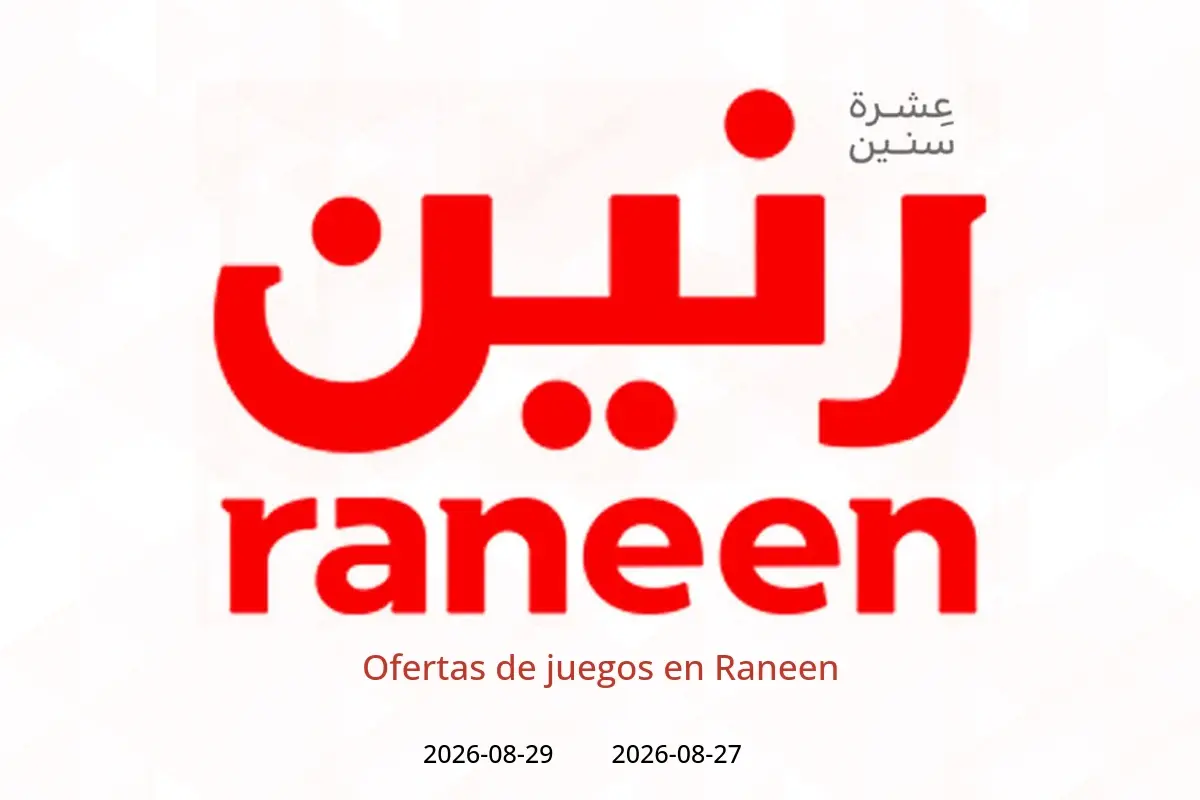 Ofertas de Raneen de 27 a 29 agosto 2026 Ofertas de juegos - Raneen - Egipto - 27 agosto 2026 – 29 agosto 2026 - Página 1