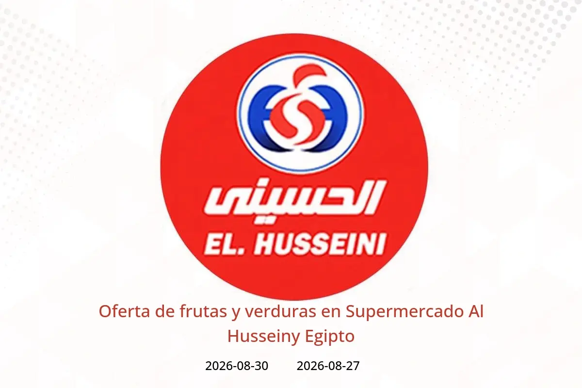 Ofertas de Supermercado Al Husseiny Egipto de 27 a 30 agosto 2026 Oferta de frutas y verduras - Supermercado Al Husseiny - Egipto - 27 agosto 2026 – 30 agosto 2026 - Página 1