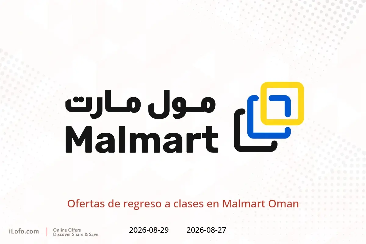 Ofertas de Malmart Oman de 27 a 29 agosto 2026 Ofertas de regreso a clases - Malmart - Oman - 27 agosto 2026 – 29 agosto 2026 - Página 1
