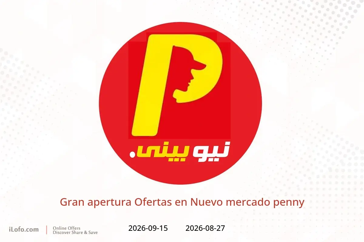 Ofertas de Nuevo mercado penny de 27 agosto a 15 septiembre 2026 Gran apertura Ofertas - Nuevo mercado penny - Egipto - 27 agosto 2026 – 15 septiembre 2026 - Página 1