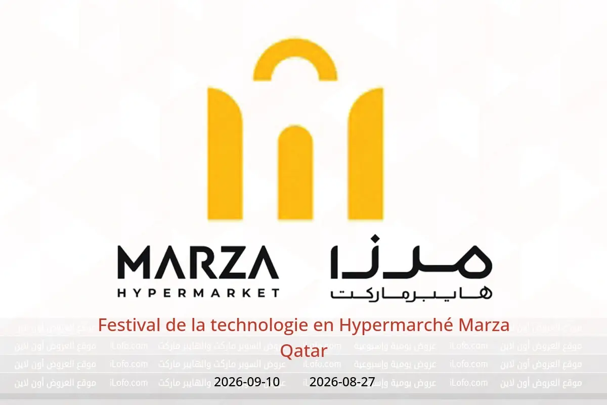 Offres Hypermarché Marza Qatar de 27 août à 10 septembre 2026 Festival de la technologie - Hypermarché Marza - Qatar - 27 aout 2026 – 10 septembre 2026 - Page 1