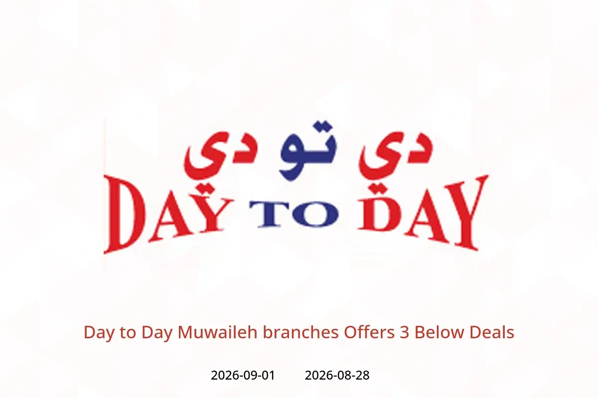 Day to Day offers in Muwaileh from 28 August to 1 September 2026 3 Below Deals - Day to Day - UAE - 28 August 2026 – 1 September 2026 - Page 1