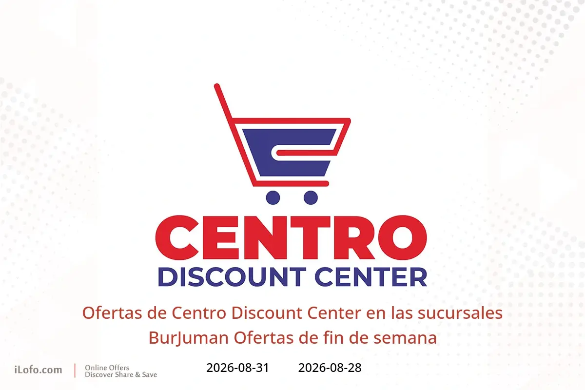 Ofertas de Centro Discount Center BurJuman de 28 a 31 agosto 2026 Ofertas de fin de semana - Centro Discount Center - Emiratos Árabes Unidos - 28 agosto 2026 – 31 agosto 2026 - Página 1