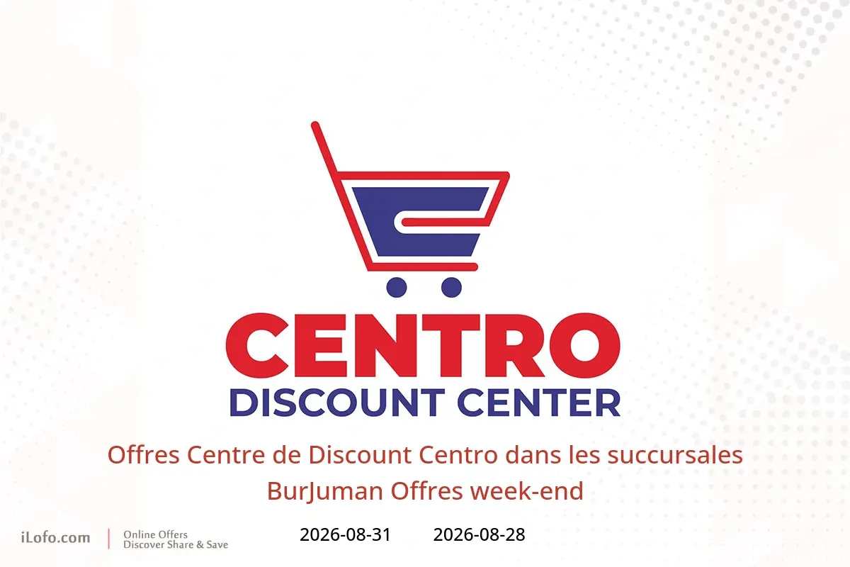 Offres Centre de Discount Centro BurJuman de 28 à 31 août 2026 Offres week-end - Centre de Discount Centro - Émirats arabes unis - 28 aout 2026 – 31 aout 2026 - Page 1