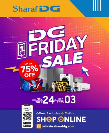 Sharaf DG Bahrain Offers from 24 November to 3 December 2025 Friday Sale