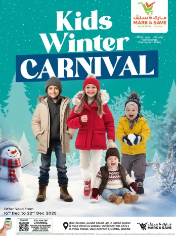 Offres Mark & Save Qatar de 16 à 22 décembre 2025 Offres du Carnaval d'hiver pour enfants