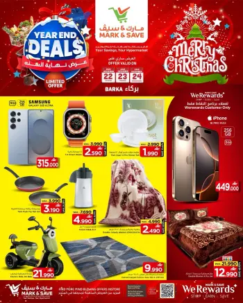 Mark & Save  Barka  Offers from 22 to 24 December End of Year offer