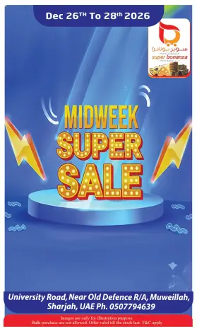 Super Bonanaza  Sharjah  Offers from 26 to 28 January Midweek Deals
