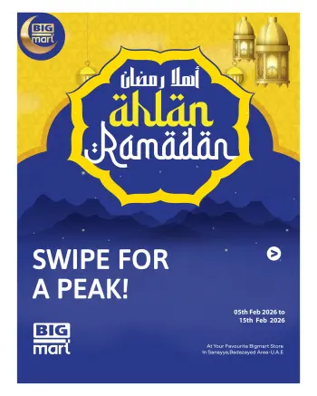 Ofertas de BIGmart Emiratos Árabes Unidos de 5 a 15 febrero 2026 Ofertas de Ramadán de Ahlan