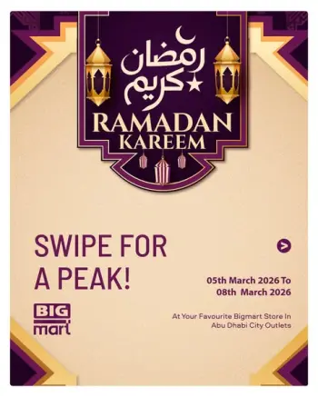 Ofertas de BIGmart  Abu Dhabi y Mussafah  de 5 a 8 marzo Ofertas de Ramadán Kareem