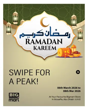 Ofertas de BIGmart  Abu Dhabi y Mussafah  de 6 a 8 marzo Ofertas de Ramadán Kareem
