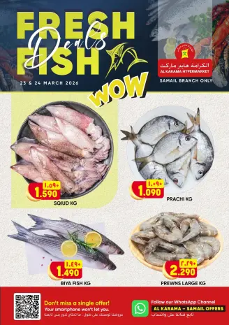 Al Karama Hypermarket offers in SAMAIL from 23 to 24 March 2026 Fish Exclusive Deals