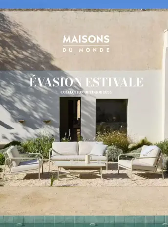 Offres Maisons du Monde France de 1 janvier à 31 décembre 2026 EVASION ESTIVALE