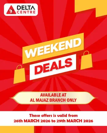 Ofertas de Centro Delta Sharjah de 26 a 29 marzo 2026 Ofertas de fin de semana