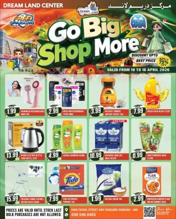 Dream Land supermarket UAE offers in Abu Shagara from 10 to 16 April 2026 Go Big Shop More