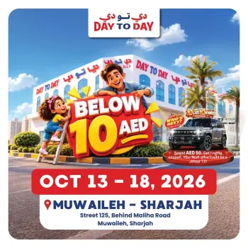 Day to Day offers in Muwaileh from 13 to 18 October 2026 Below 10 AED Deals