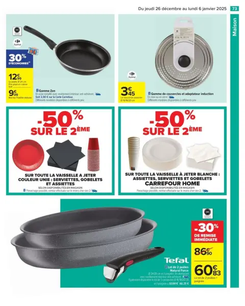 Carrefour France Offers from 26 December to 6 January 2025 - 50% ON THE 2ND PRODUCT - Page 79
