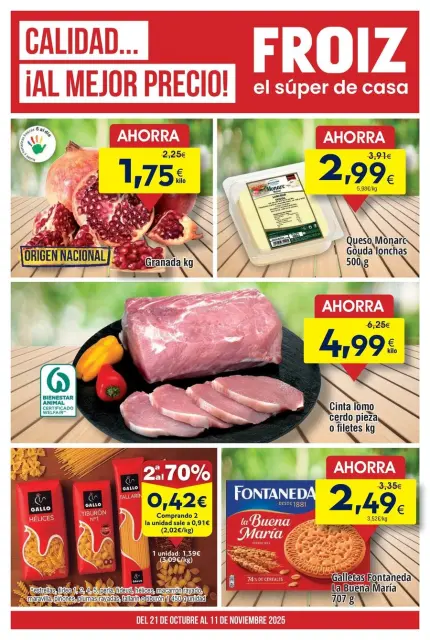 Ofertas de Froiz España de 22 octubre a 11 noviembre 2025 Folleto de ofertas Calidad... ¡Al Mejor Precio! - Página 1
