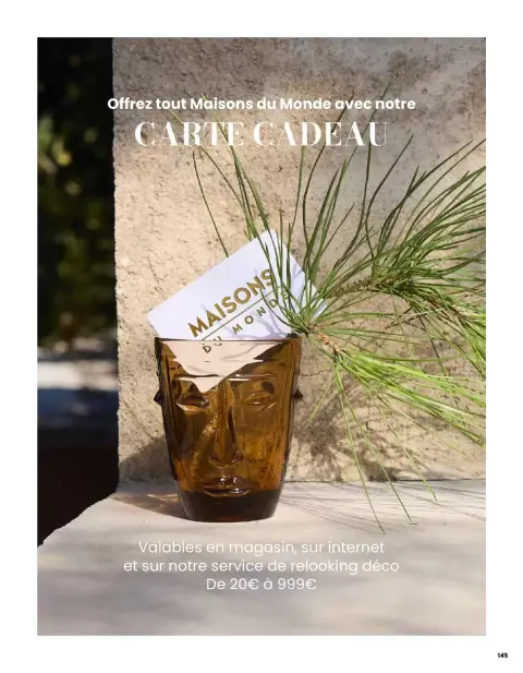Offres Maisons du Monde France de 1 mars à 31 août 2026 ITINÉRAIRE ESTIVAL - Page 145