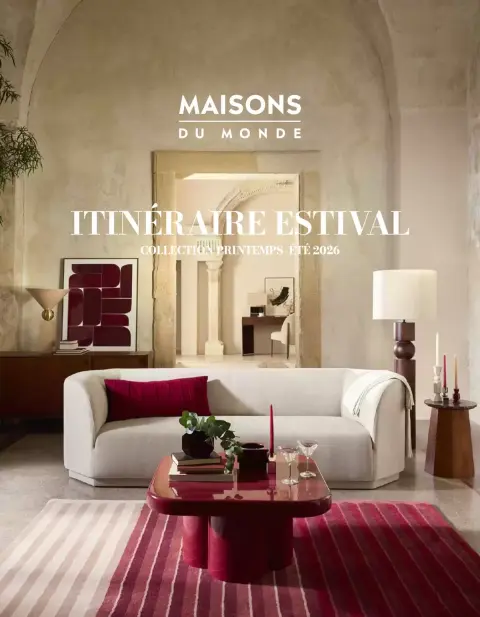 Offres Maisons du Monde France de 1 mars à 31 août 2026 ITINÉRAIRE ESTIVAL - Page 1