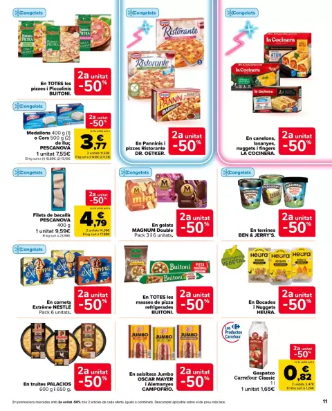 Ofertas de Carrefour Markt España de 7 a 20 abril 2026 2° unitat al 50% - Página 11