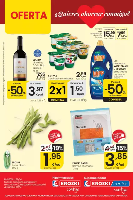 Ofertas de Eroski supermercado España de 16 a 29 abril 2026 ¿Quieres ahorrar conmigo? - Página 1