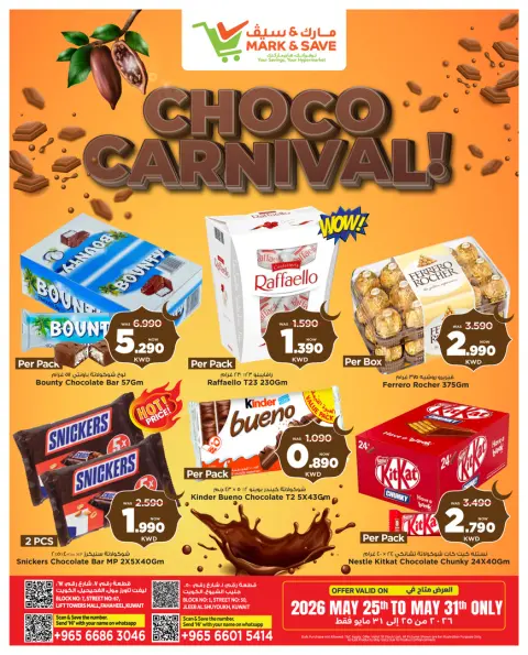 Offres Mark & Save Fahaheel, Jlyb de 25 à 31 mai 2026 Carnaval du chocolat - Page 1