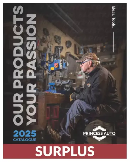 Princess Auto Canada offers from 16 April 2025 to 16 April 2026 SURPLUS DEALS - Page 1
