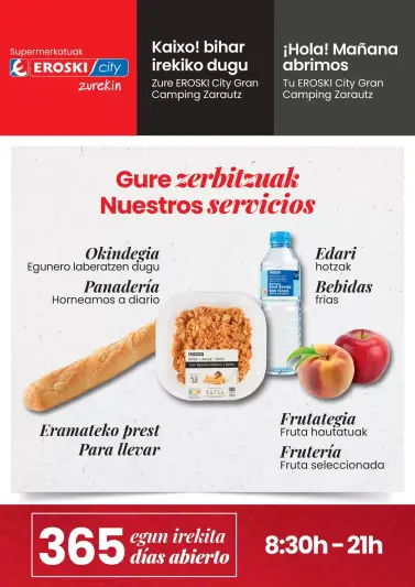 Ofertas de Eroski España de 24 marzo a 12 abril 2026 ¡Hola! Mañana abrimos Tu EROSKI City Gran Camping Zarautz - Página 1