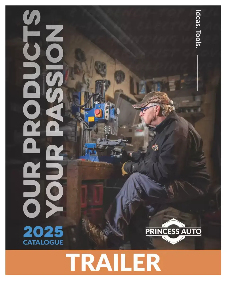 Princess Auto Canada offers from 16 April 2025 to 16 April 2026 TRAILER DEALS