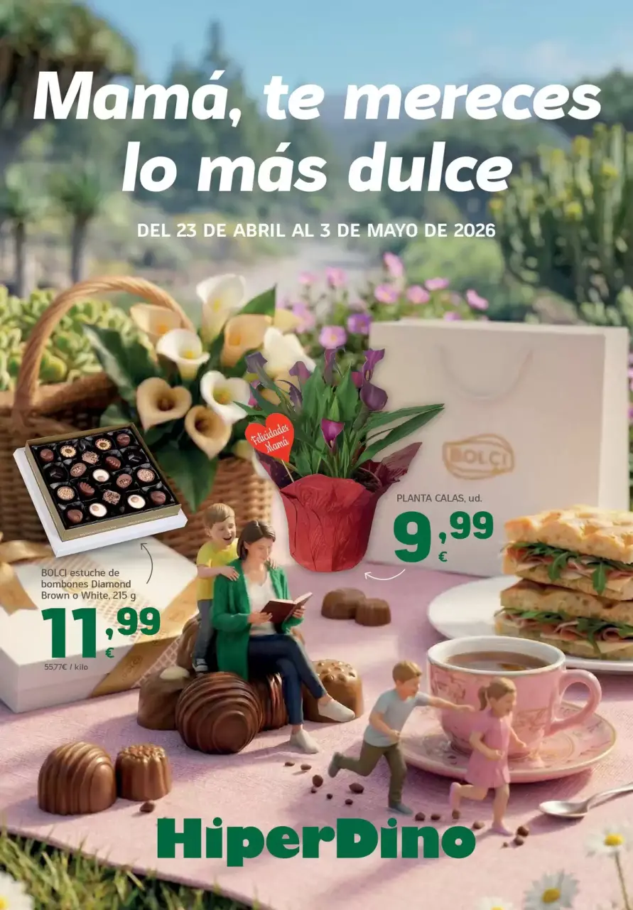 Offres HiperDino Espagne de 23 avril à 3 mai 2026 Maman, tu mérites ce qu'il y a de plus doux - HiperDino - Espagne - 23 avril 2026 – 3 mai 2026 - Page 1