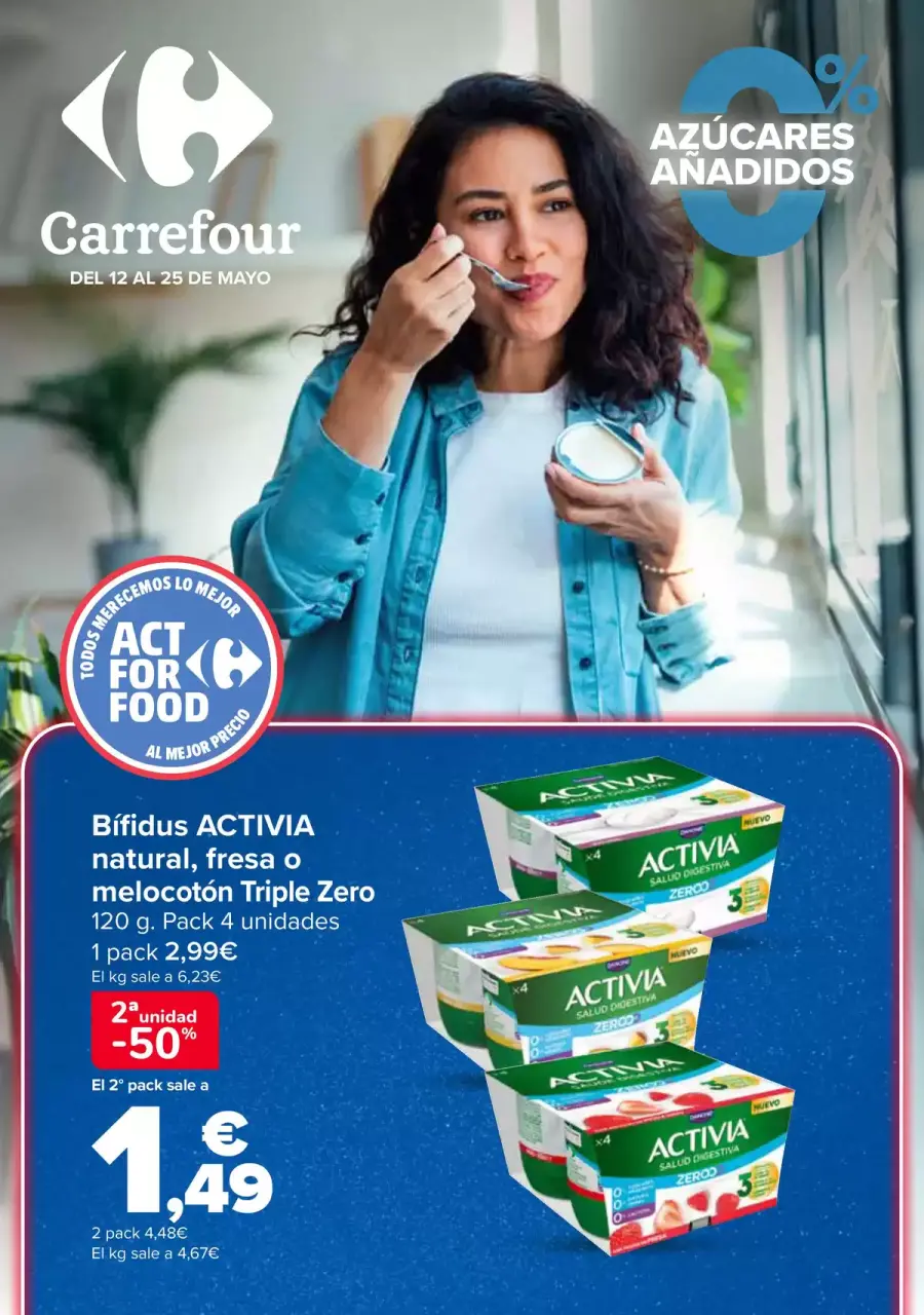 Offres Carrefour Espagne de 12 à 25 mai 2026 Offres SANS SUCRES AJOUTÉS - Carrefour - Espagne - 12 mai 2026 – 25 mai 2026 - Page 1