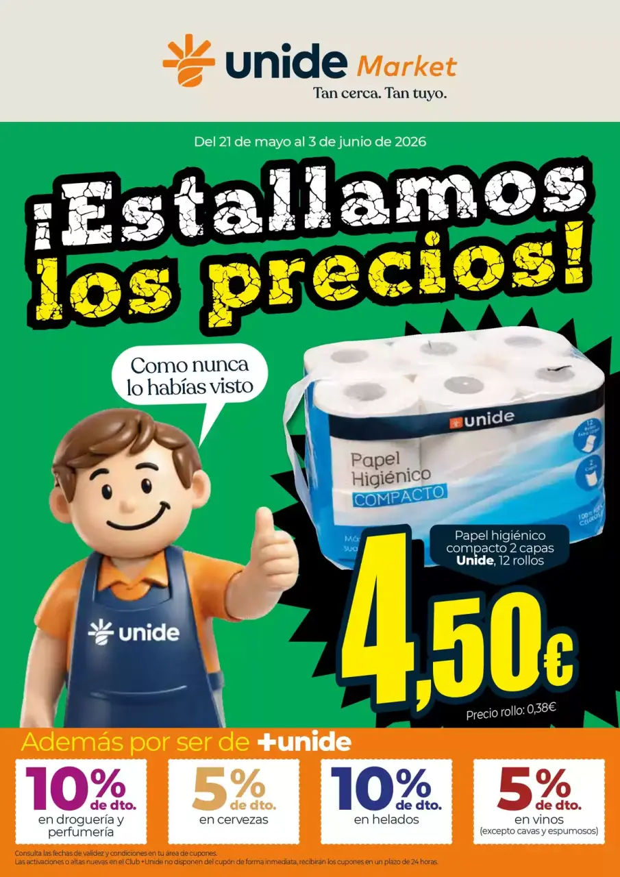 Ofertas de Unide Market España de 21 mayo a 3 junio 2026 ¡Estallamos los precios! - Unide Market - España - 21 mayo 2026 – 3 junio 2026 - Página 1