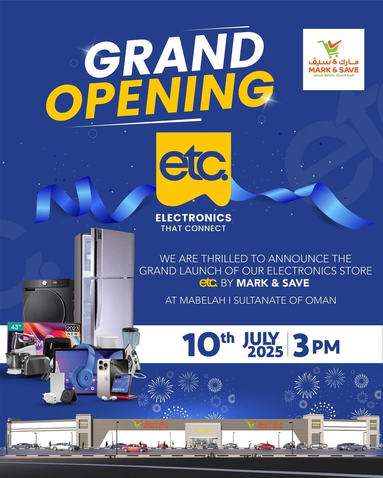Page 1 |Grand Opening Show at Mark & Save Oman