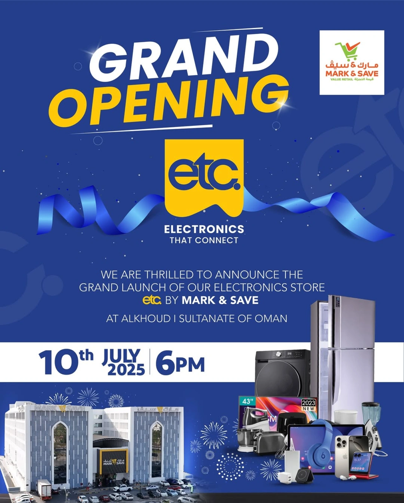 Page 1 |Grand Opening Show at Mark & Save Oman