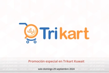 Promoción especial en Trikart Kuwait solo domingo 29 septiembre