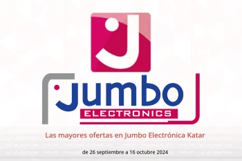 Las mayores ofertas en Jumbo Electrónica Katar de 26 septiembre a 16 octubre