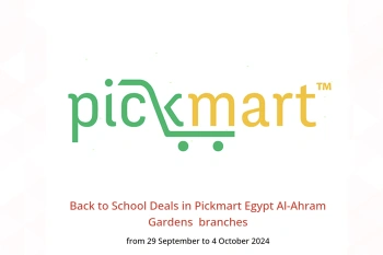 Back to School Deals in Pickmart  Al-Ahram Gardens  from 29 September to 4 October