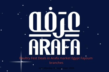 Poultry Fest Deals in Arafa market  Fayoum  only Monday 30 September