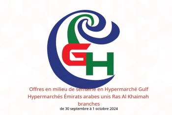 Offres en milieu de semaine en Hypermarché Gulf Hypermarchés Ras Al Khaimah  de 30 septembre à 1 octobre