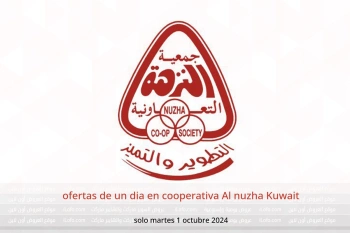 ofertas de un dia en cooperativa Al nuzha Kuwait solo martes 1 octubre